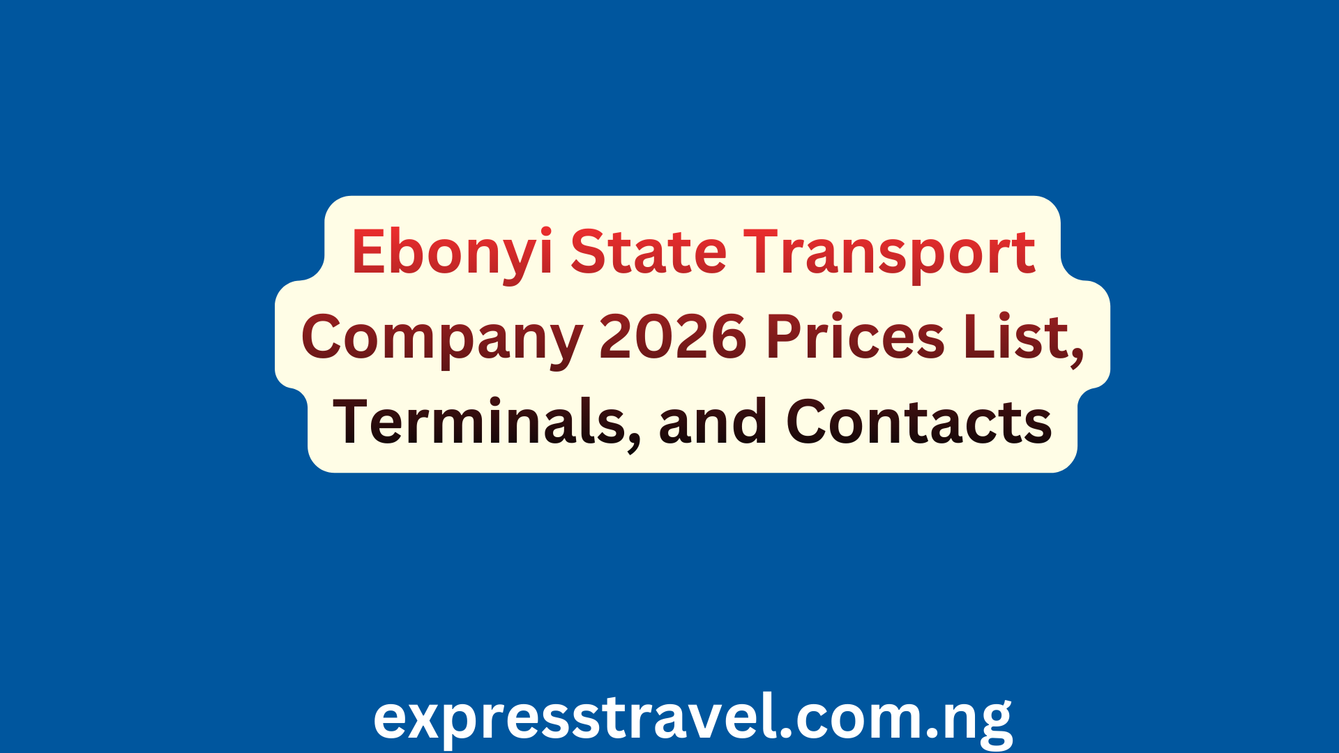 “Ebonyi State Transport Company (EBOTRANS)